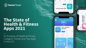 SensorTower-2021年健康和健身应用报告（英文）-2021.02-37页