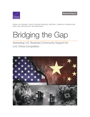弥合差距：评估美国商界对中美竞争的支持（英）-兰德-2022.5-182页